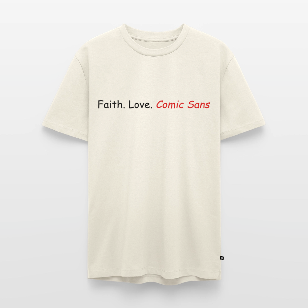 Faith. Love. Comic Sans Men’s Premium T-Shirt - off white